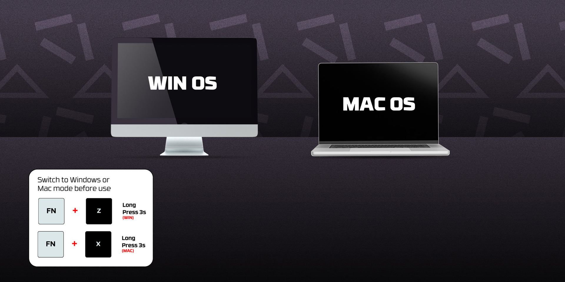 WINDOWS & MAC OS READY